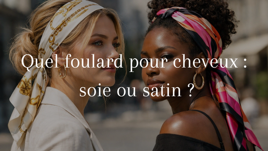 2 femmes portant un foulard en soie et un foulard en satin dans les cheveux